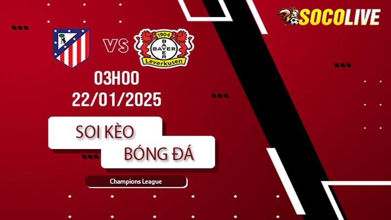 Soi kèo Atletico Madrid vs Leverkusen